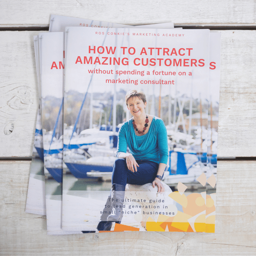 How to attract amazing customers printed guides with Ros on the cover