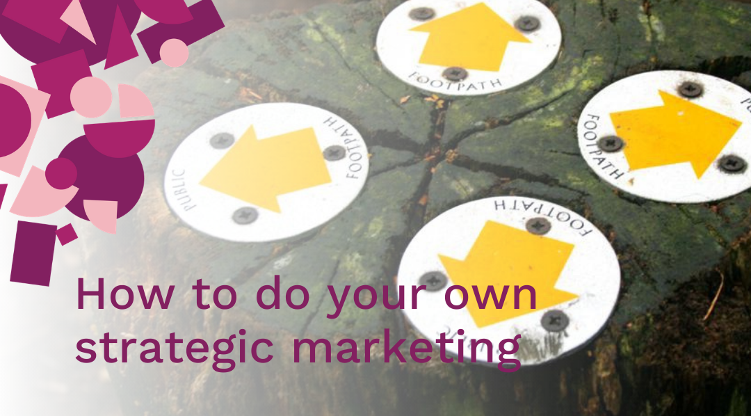 ho to do your own strategic marketing